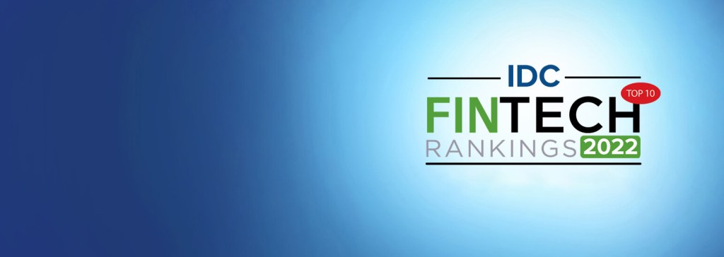 IDC Fintech Rankings 2022